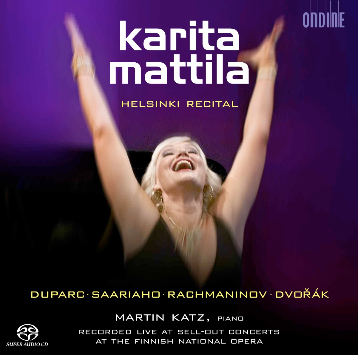 Duparc, Saariaho, Rachmaninov & Dvořák: Helsinki Recital by Karita Mattila & Martin Katz album cover