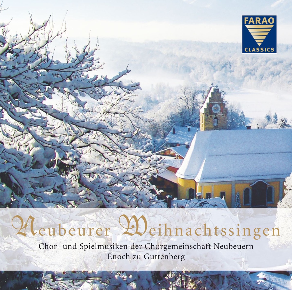 Neubeurer Weihnachtssingen by Chorgemeinschaft Neubeuern & Enoch zu Guttenberg album cover