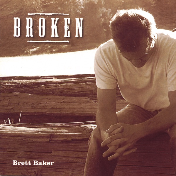 BROKEN by Brett Baker album cover