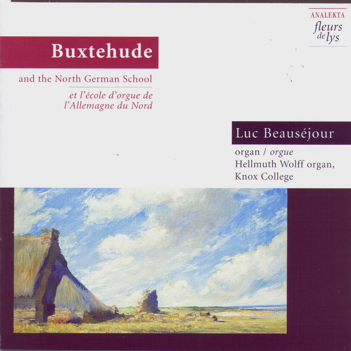 Buxtehude and the North German School by Luc Beausejour album cover