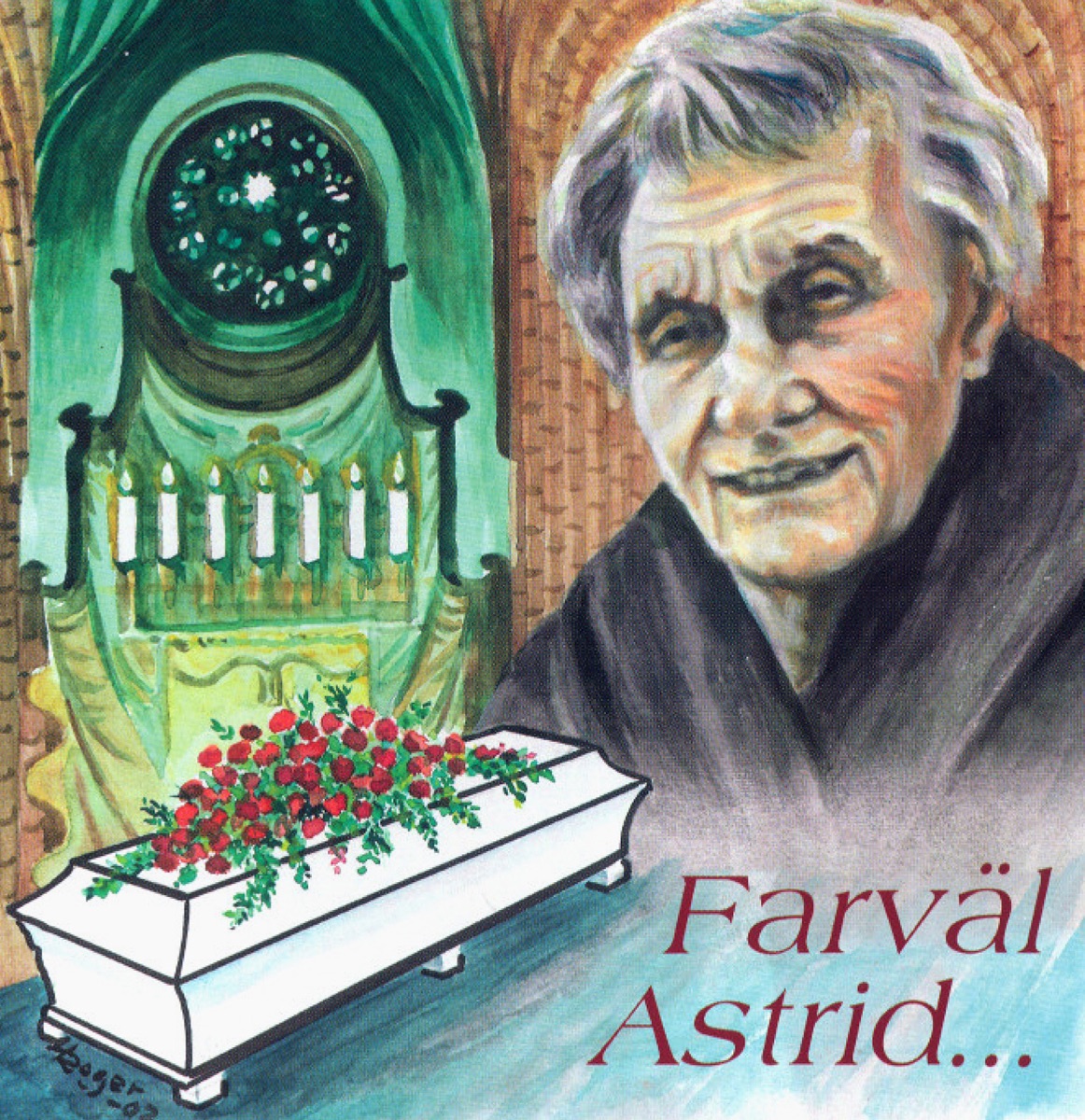 Farval Astrid by Hakan Martinsson, Jeanette Kohn, Gustaf Sjökvist, Kinga Prada, Storkyrkans kör, Irene Lindh & Margareta Stromstedt album cover