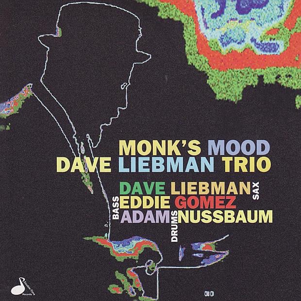 Monk's Mood by Dave Liebman album cover