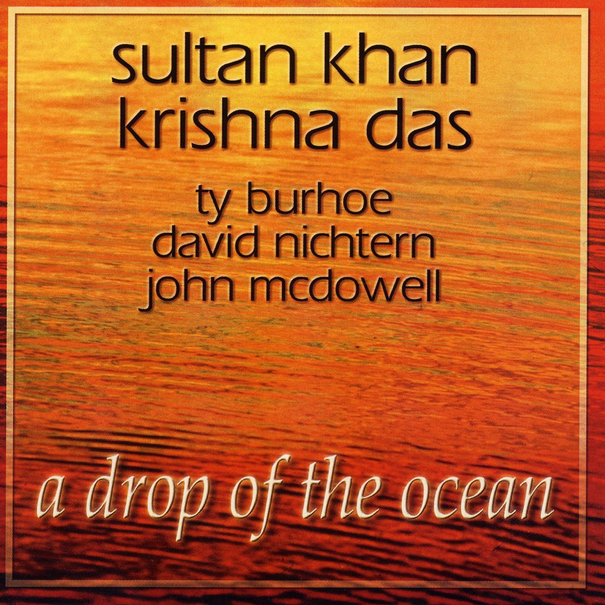 A Drop of the Ocean by Krishna Das & Sultan Khan album cover