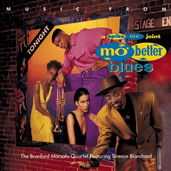 Mo' Better Blues (feat. Terence Blanchard) [Soundtrack from the Motion Picture] by Branford Marsalis Quartet featuring Terence Blanchard album cover