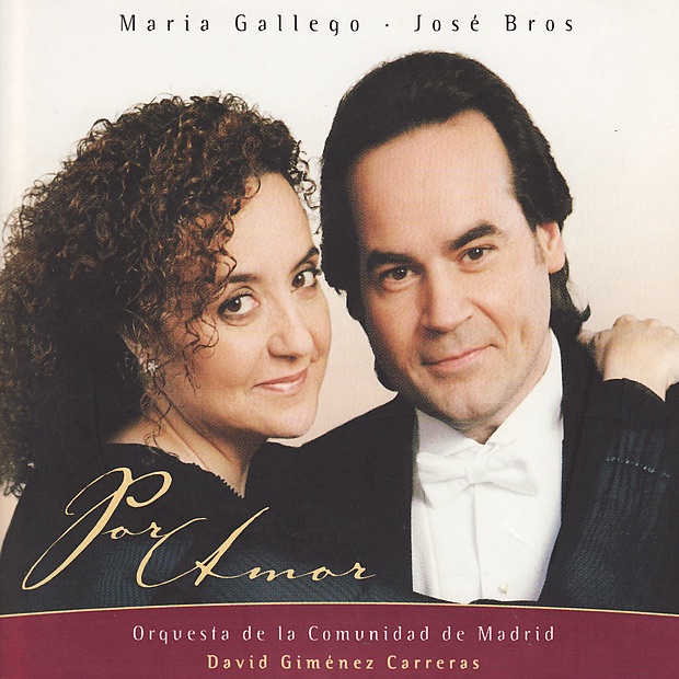 Por Amor - Romanzas y Duos de Zarzuela by Maria Gallego, Jose Bros, Orquesta de la Comunidad de Madrid & David Giménez Carreras album cover