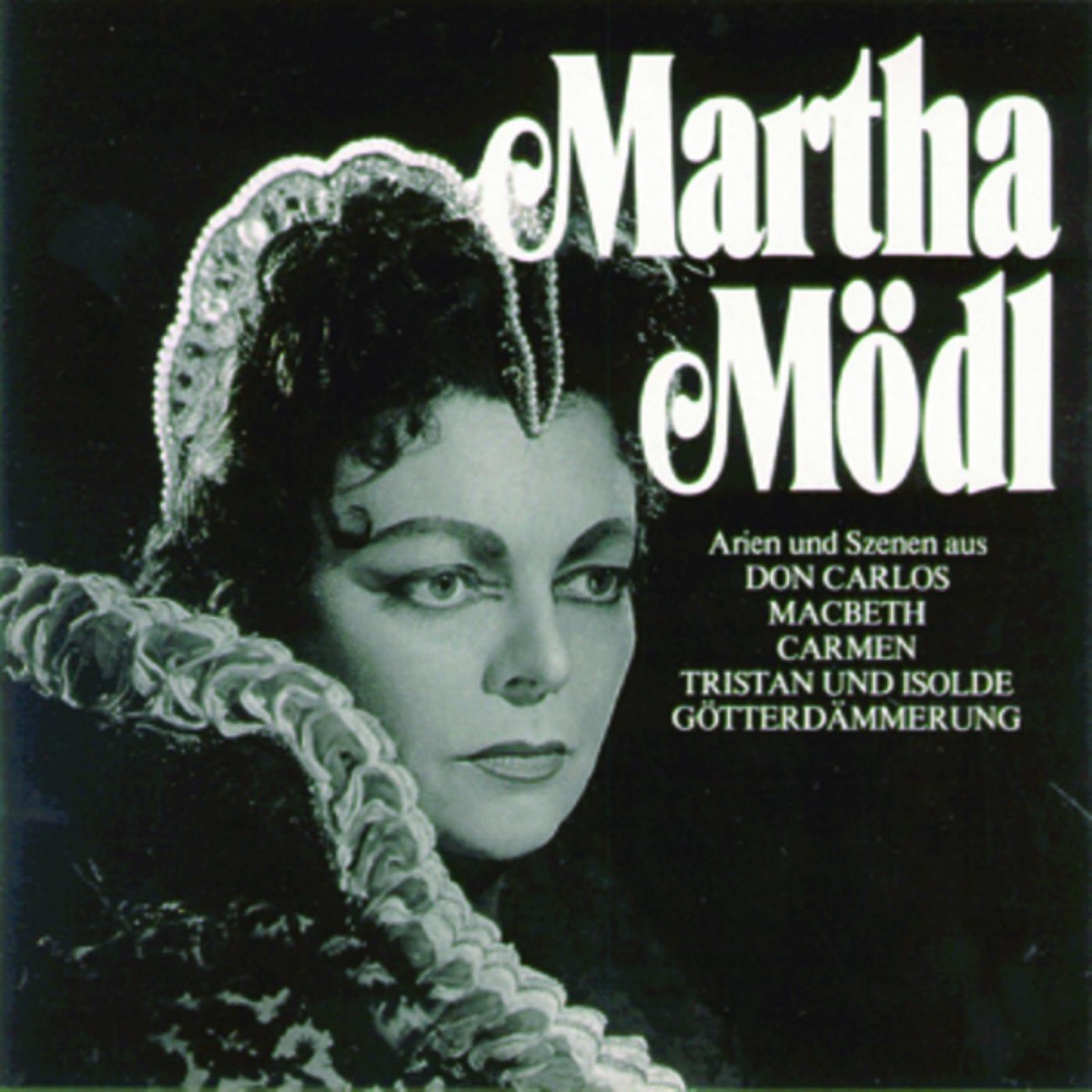 Martha Mödl singt Arien und Szenen by Martha Mödl & Orchester der Städtischen Oper, Berlin album cover