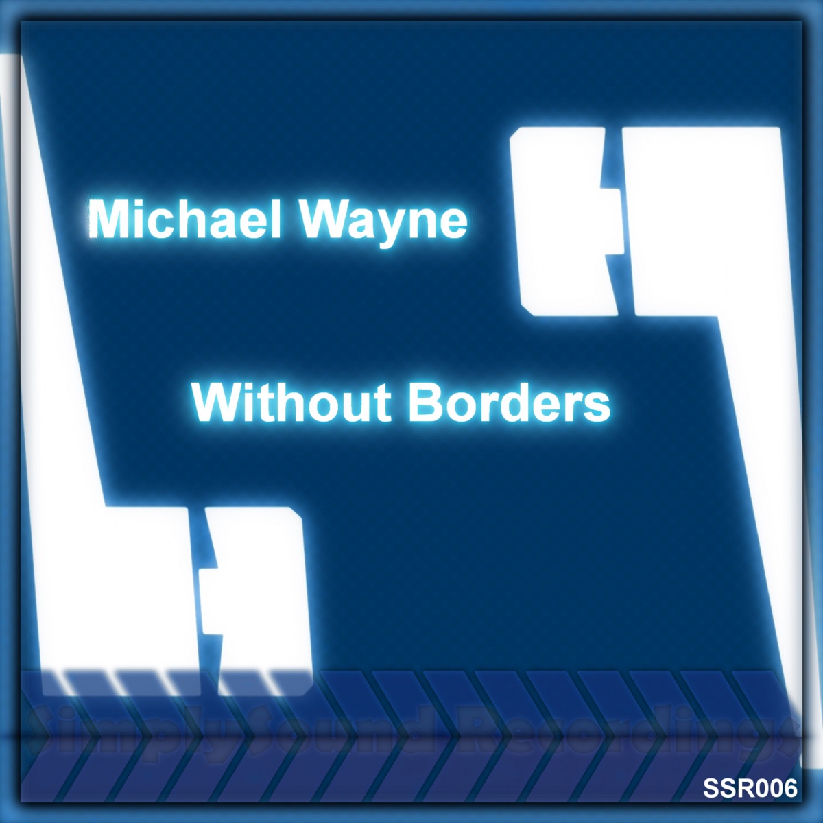 Without Borders - Single by Michael Wayne album cover