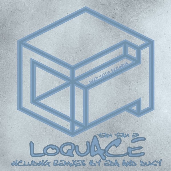 Yeah Yeah - Single by Loquace album cover