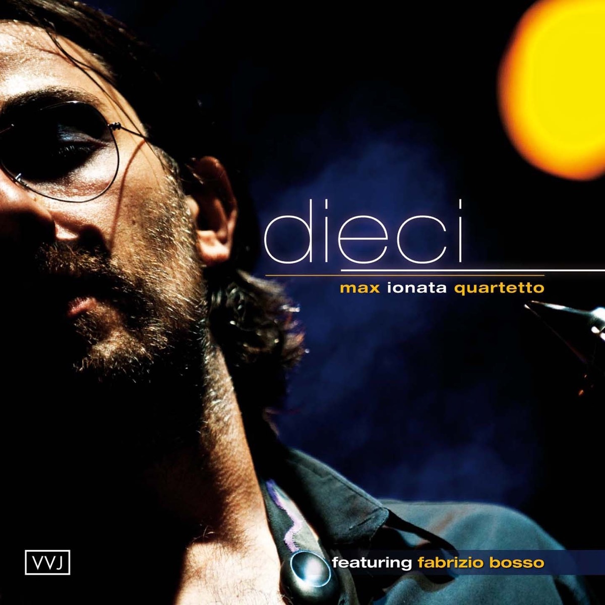 Dieci (feat. Fabrizio Bosso) by Max Ionata album cover