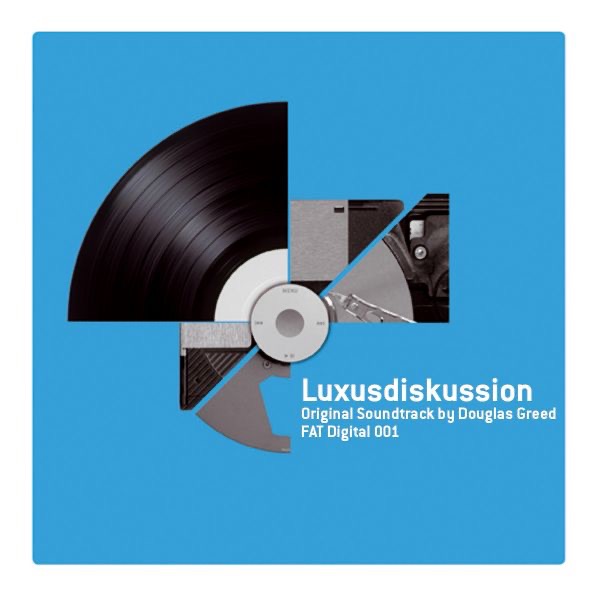 Luxusdiskussion (Orginal Soundtrack) by Douglas Greed album cover