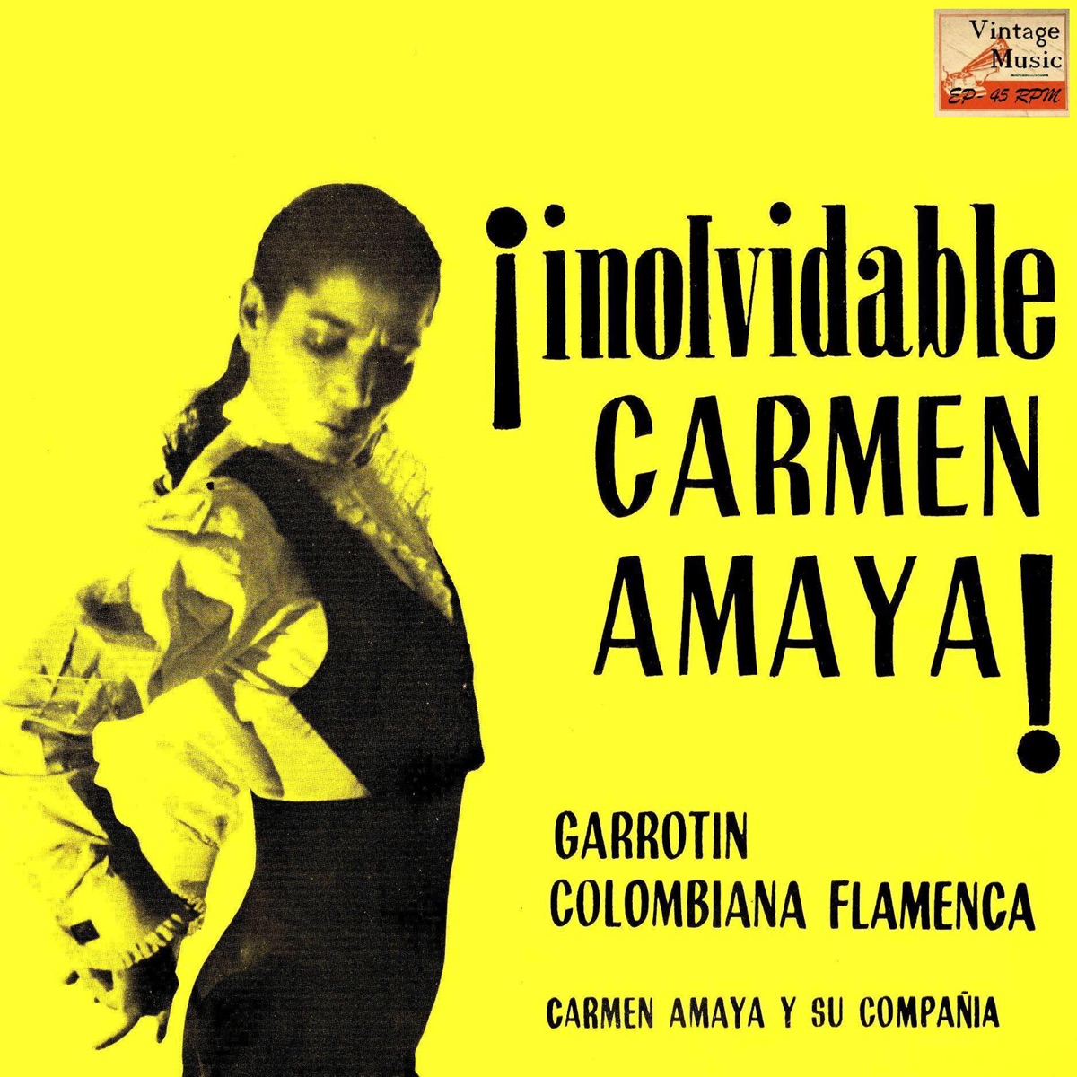 Vintage Flamenco Dance No. 10 - EP: Colombiana Flamenca - Single by Carmen Amaya album cover