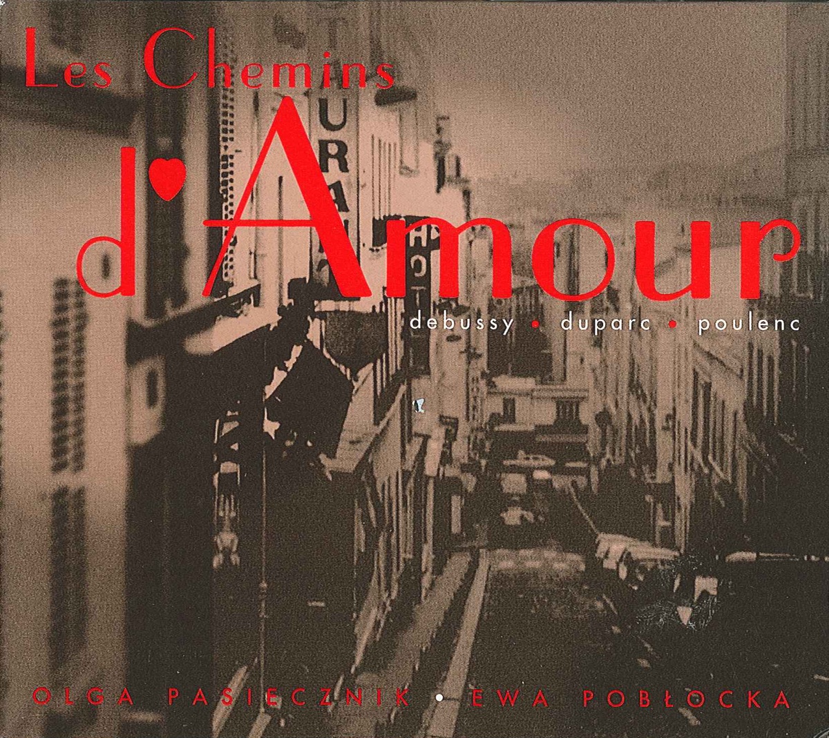 Poulenc, F.: Les Chemins d'amour by Olga Pasichnyk & Ewa Pobłocka album cover