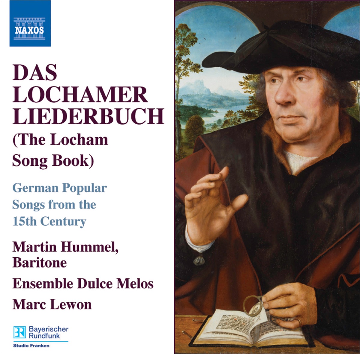 Das Lochamer Liederbuch (The Locham Songbook) by Martin Hummel, Dulce Melos & Marc Lewon album cover