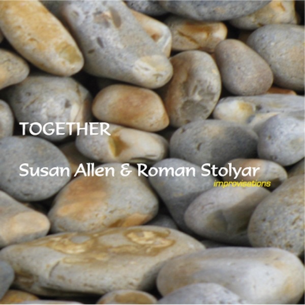 Together (Improvisations) by Susan Allen & Roman Stolyar album cover