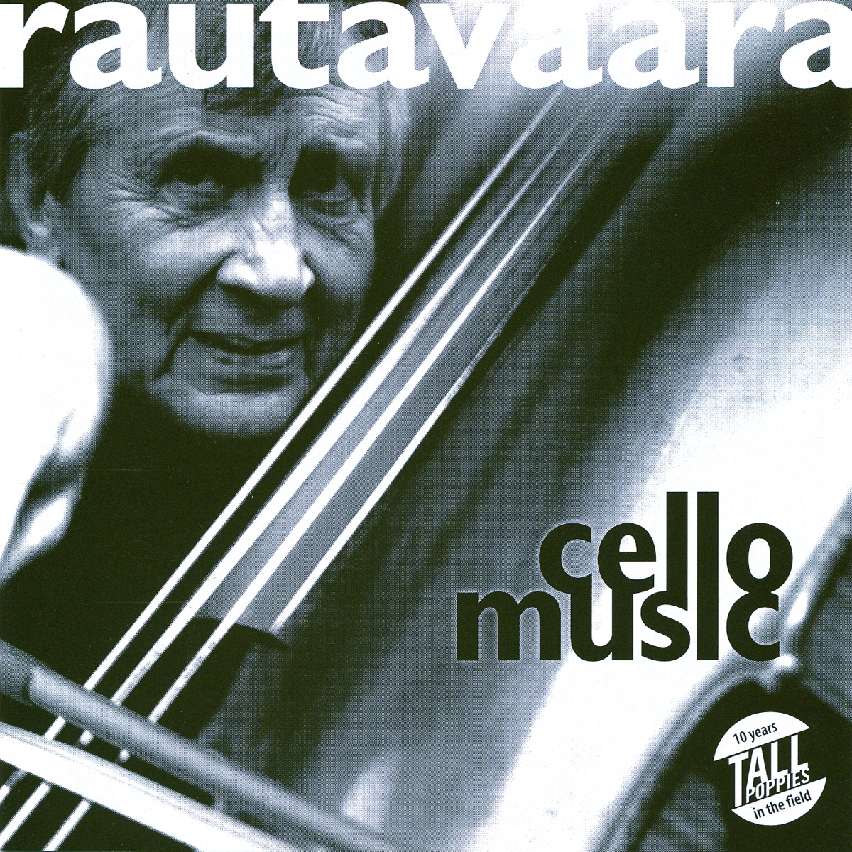 Einojuhani Rautavaara - Cello Music by David Pereira & Ian Munro album cover