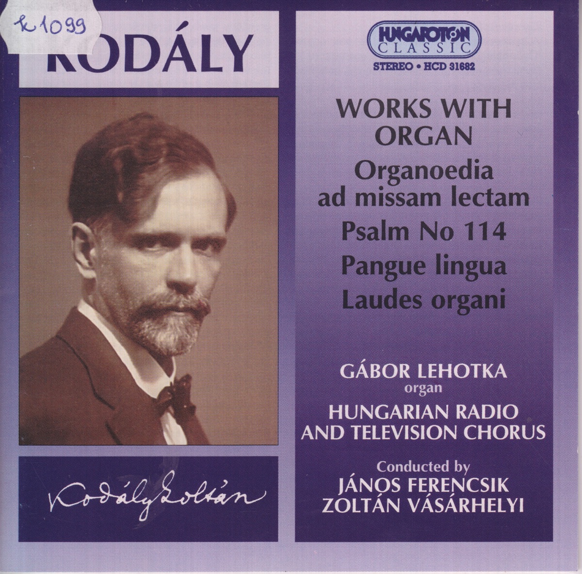 Works With Organ by Gabor Lehotka, Hungarian Radio and Television Chorus, János Ferencsik & Zoltán Vásárhelyi album cover
