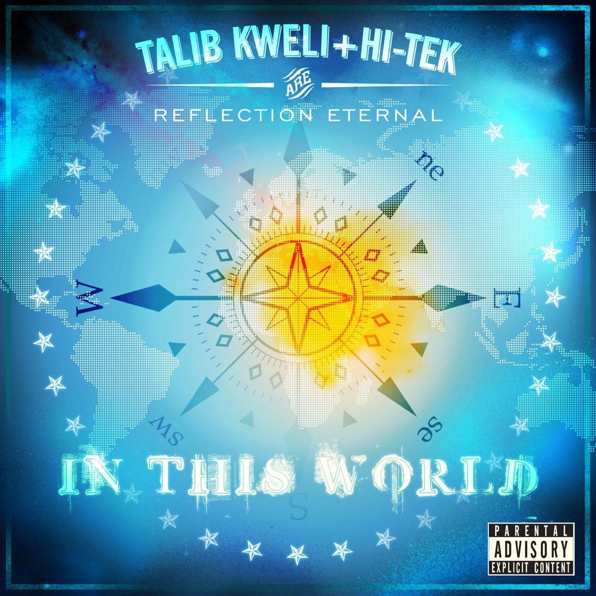 Reflection Eternal: In This World - Single by Talib Kweli & Hi-Tek album cover