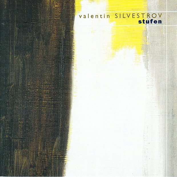 Silvestrov: Stufen by Alexei Lubimov & Jana Ivanilova album cover