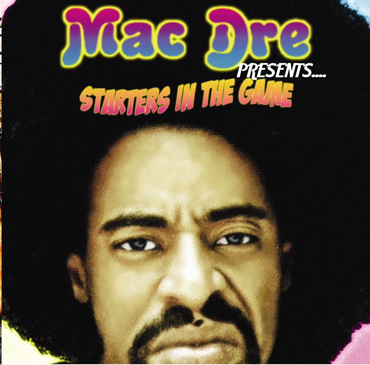 Starters In the Game by Mac Dre album cover