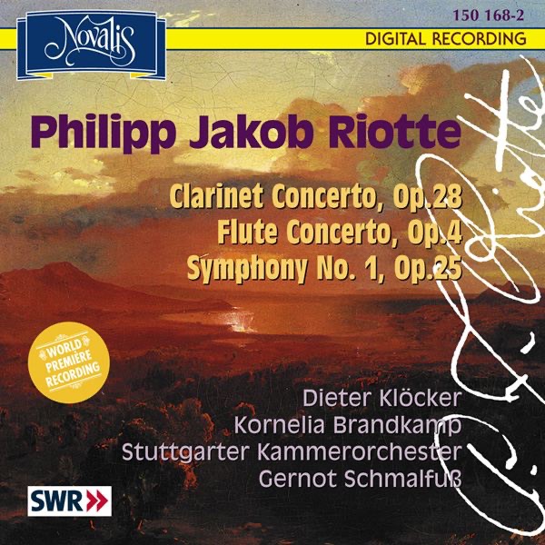 Riotte: Clarinet Concerto Op. 28, Flute Concerto Op. 4, Symphony No. 1, Op. 25 by Stuttgart Chamber Orchestra & Dieter Klöcker album cover