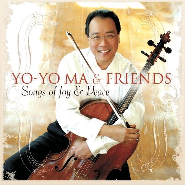 Songs of Joy & Peace by Yo-Yo Ma & Friends album cover