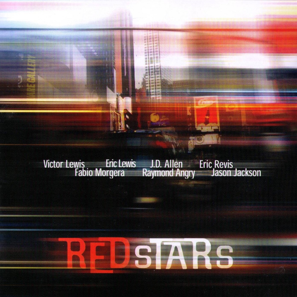 Red Stars by Victor Lewis, Eric Revis, Eric Lewis, Fabio Morgera, J.D.Allen, Jason Jackson & Raymond Angry album cover
