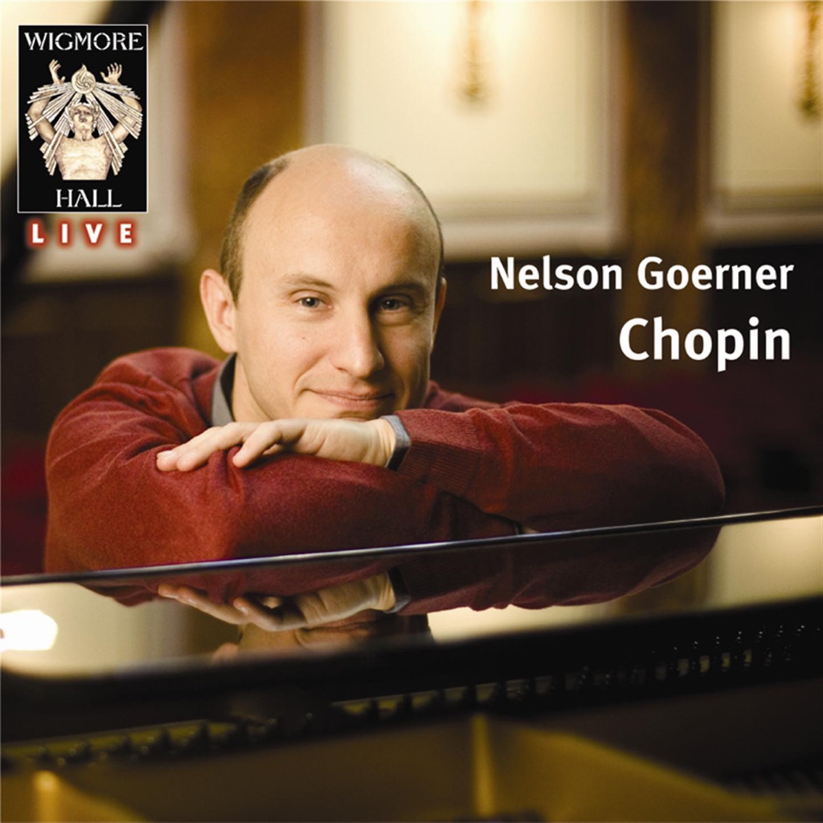 Nelson Goerner - A Chopin Recital by Nelson Goerner album cover