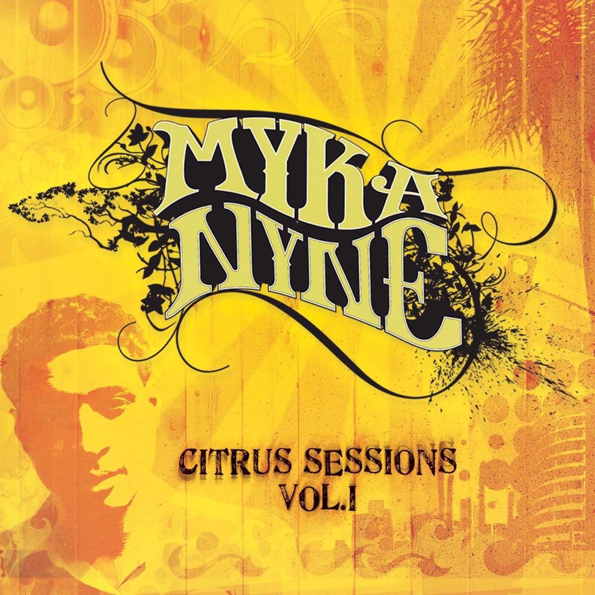 Citrus Sessions, Vol. 1 by Myka Nyne album cover
