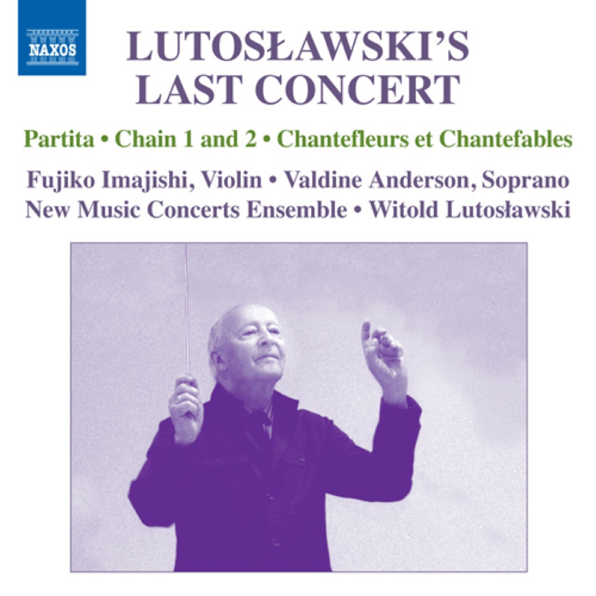 Lutoslawski's Last Concert by Fujiko Imajishi, Witold Lutosławski, New Music Concerts & Valdine Anderson album cover