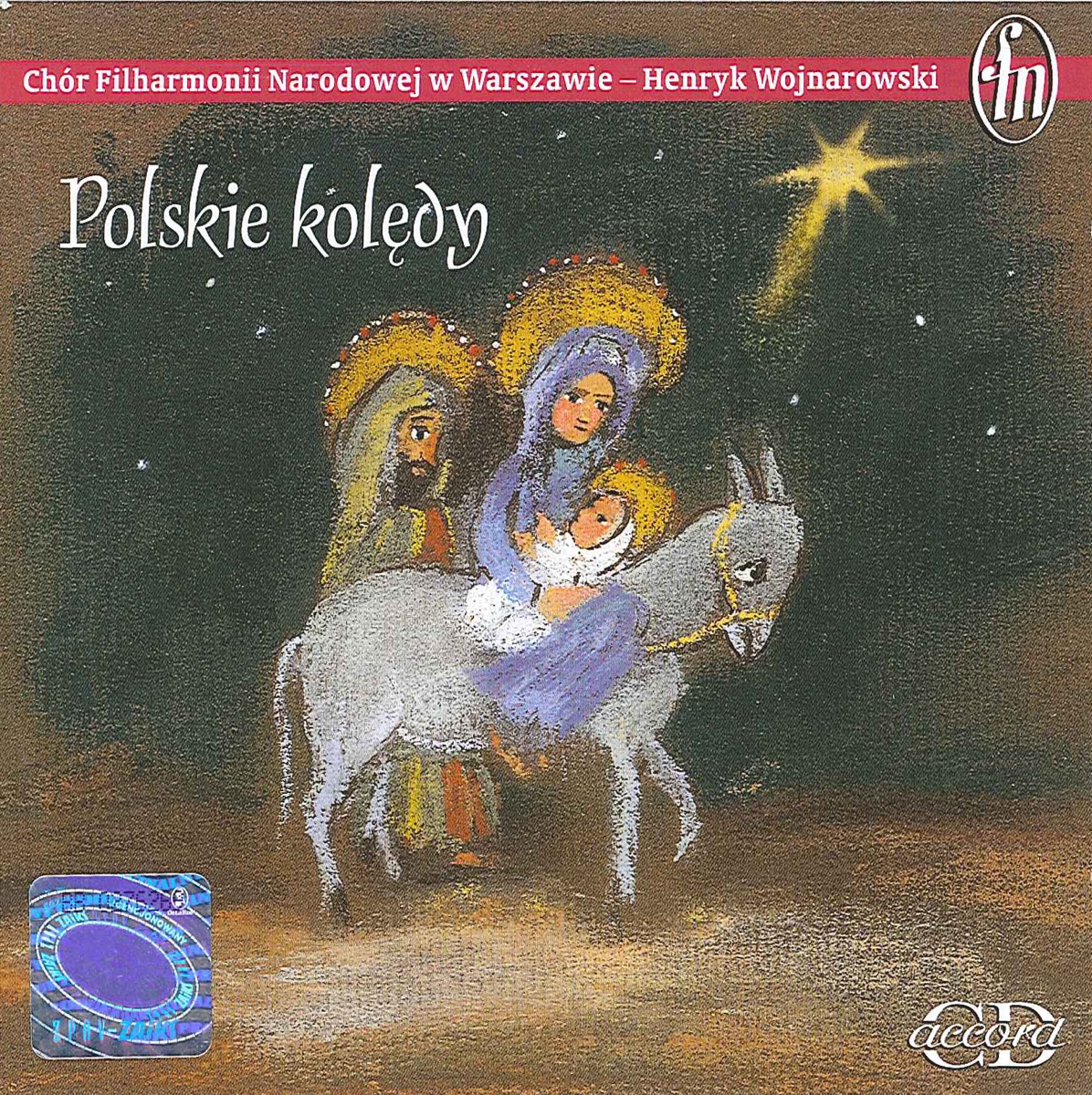 Polskie Koledy by Piotr Wilczynski, Henryk Wojnarowski, Warsaw Philharmonic Choir & Warsaw National Philharmonic Choir album cover