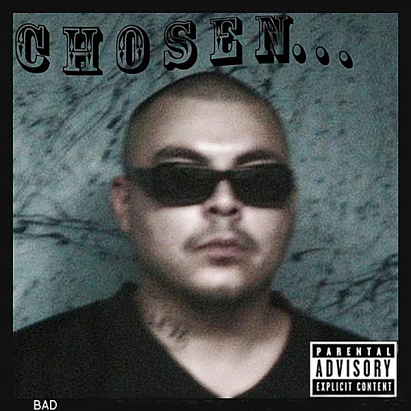 Bad (feat. Spirit) - Single by Chosen album cover