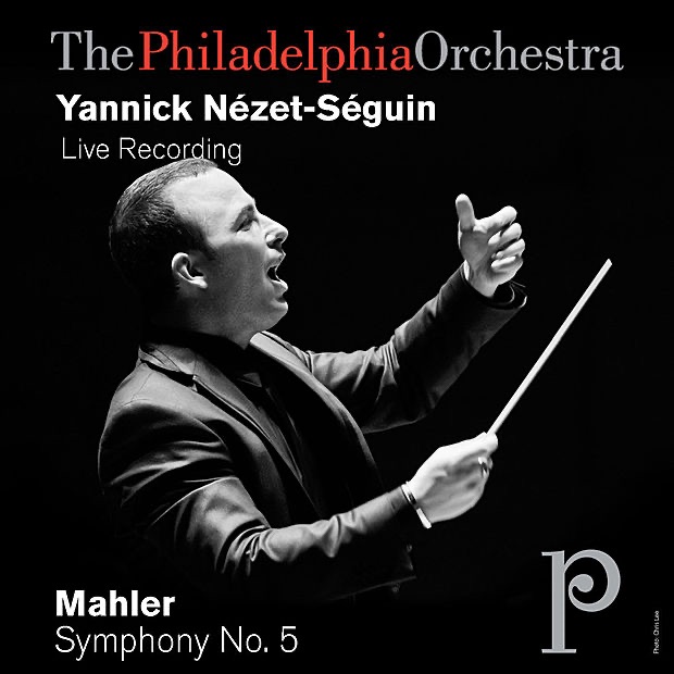 Mahler: Symphony No. 5 by The Philadelphia Orchestra & Yannick Nézet-Séguin album cover
