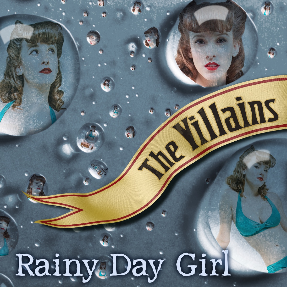 Rainy Day Girl - Single by The Villains album cover