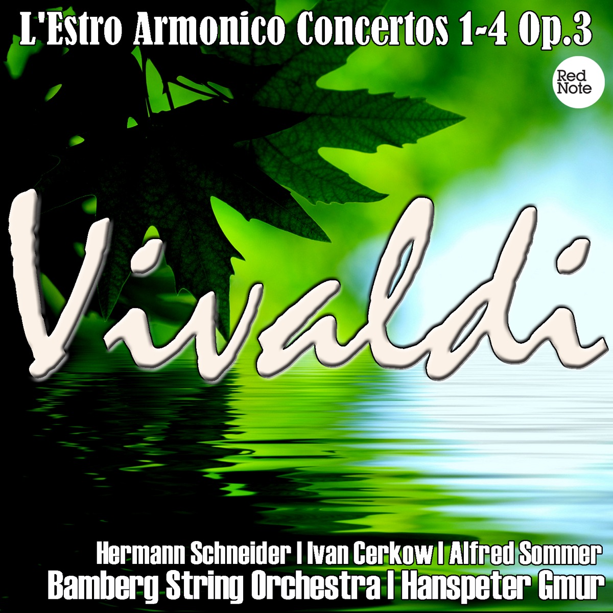 Vivaldi: L'Estro Armonico Concertos 1-4 Op.3 by Bamberg String Orchestra & Hanspeter Gmür album cover