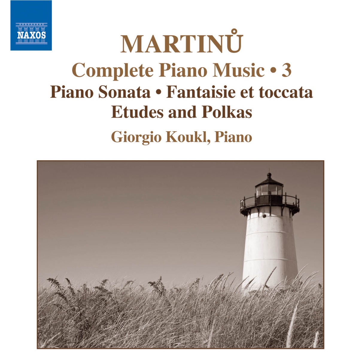 Martinů: Complete Piano Music, Vol. 3 by Giorgio Koukl album cover