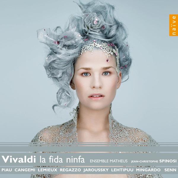 Vivaldi: La fida ninfa by Ensemble Matheus & Jean-Christophe Spinosi album cover