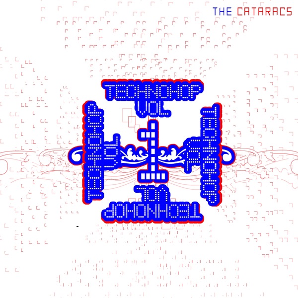 Technohop Vol. 1 by The Cataracs album cover
