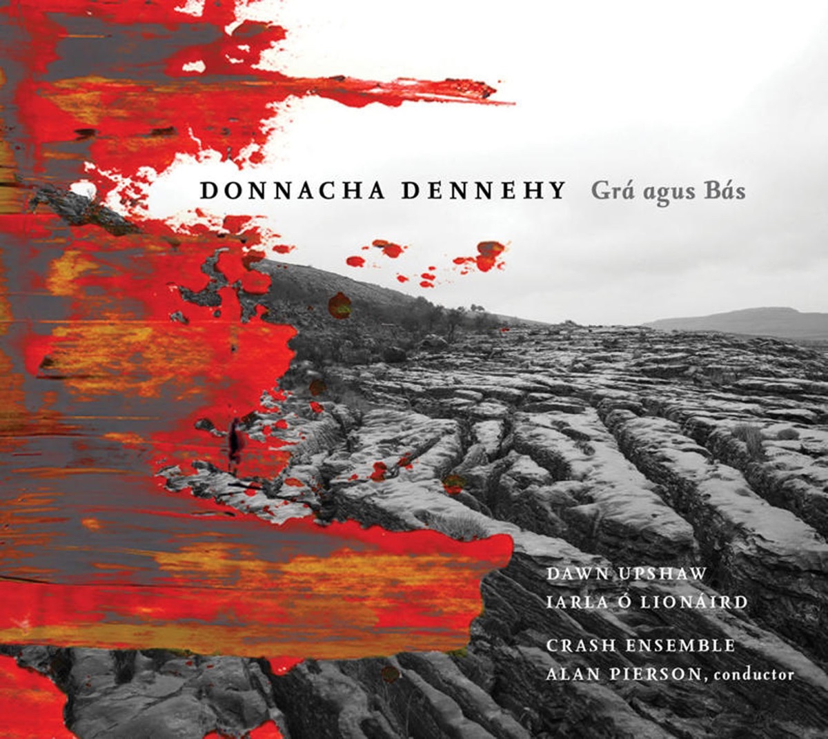 Grá agus Bás by Alan Pierson & Crash Ensemble album cover