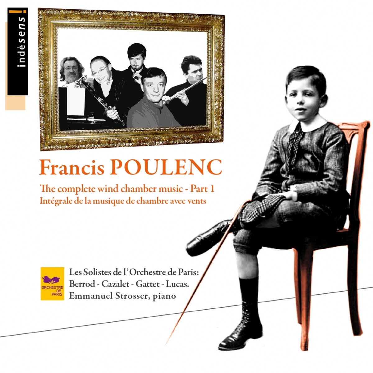 Poulenc: Complete Wind Chamber Music, Pt. 1: Les solistes de l'Orchestre de Paris & Emmanuel Strosser by Philippe Berrod, André Cazalet & Alexandre Gattet album cover