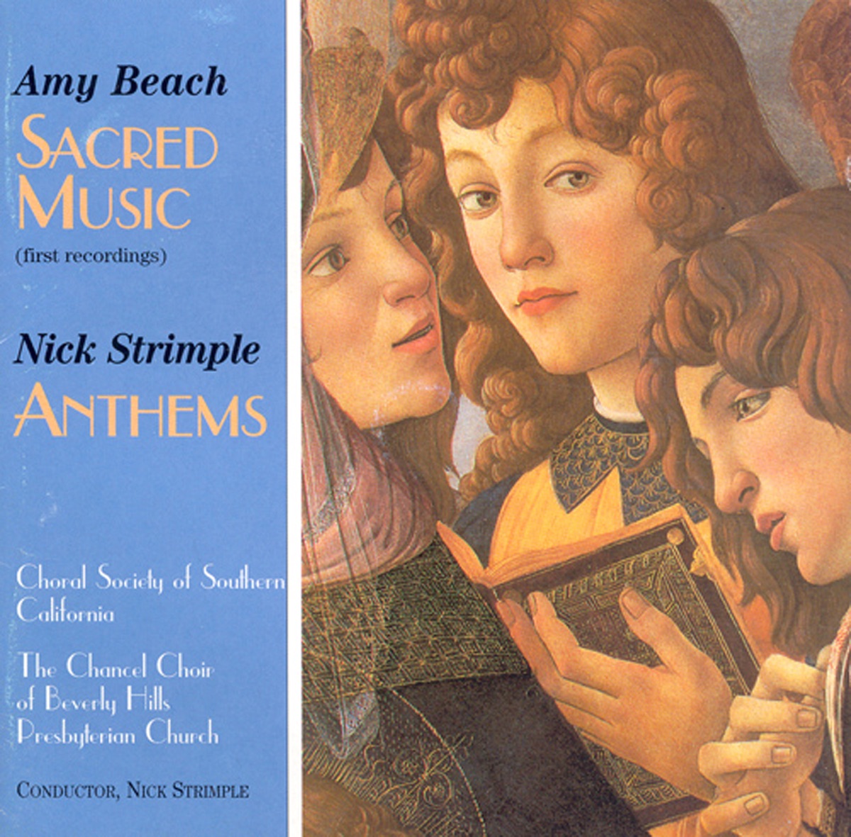 Beach: Service in A Major; Sacred Songs - Strimple: Anthems by Southern California Choral Society, Nick Strimple, Camille King, Cheryl Anne Roach, Jeffrey Araluce, Joel D. Pressman, Steven Argila, Beverly Hills Presbyterian Church Chancel Choir, Robyn Frey-Monell & Jon Lewis album cover