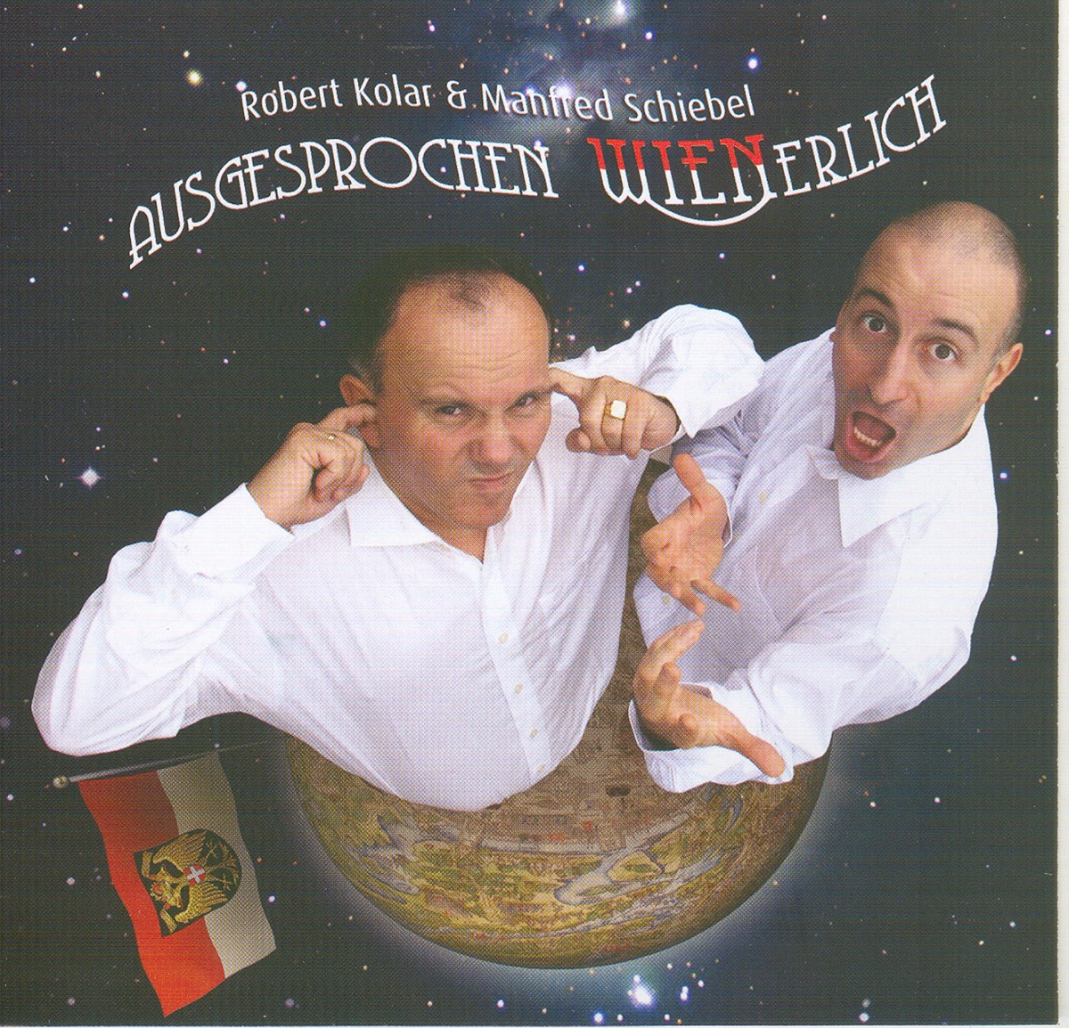 AUSGESPROCHEN WIENERLICH by Robert Kolar & Manfred Schiebel album cover