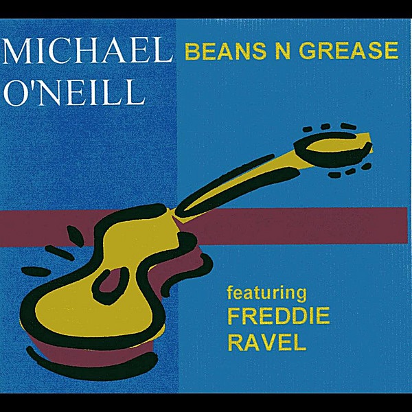 Beans n Grease - Single by Michael O'Neill album cover