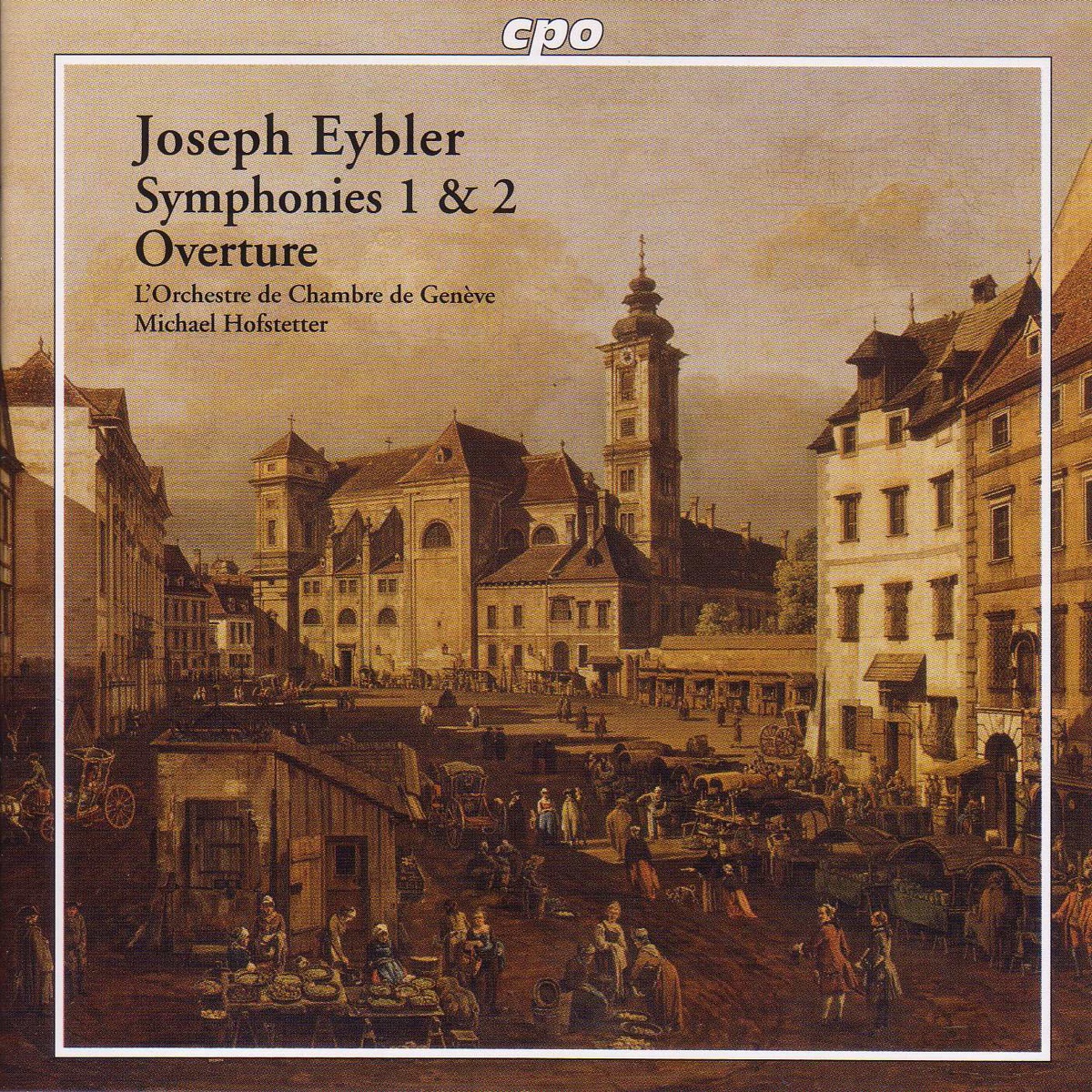 Eybler: Symphonies Nos. 1 and 2 - Overture by Michael Hofstetter & Geneva Chamber Orchestra album cover