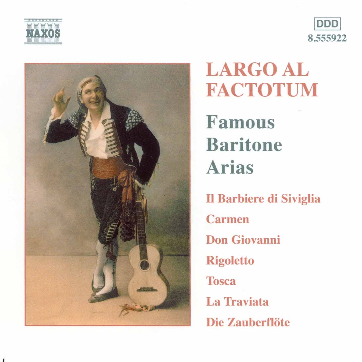 Largo Al Factotum: Great Operatic Arias for Baritone by Roberto Servile, Will Humburg, Budapest Failoni Chamber Orchestra, Georg Tichy, Michael Halász, Failoni Orchestra, Budapest, Natale de Carolis, Pier Giorgio Morandi, Hungarian State Opera Orchestra, Bo Skovhus, Nicolaus Esterházy Sinfonia, Andrea Martin, Johannes Wildner, Capella Istropolitana, Roberto Frontali, Alan Titus, Alexander Rahbari, Slovak Radio Symphony Orchestra, Eduard Tumagian, Igor Morozov, Miroslav Dvorsky, Silvano Carroli, Slovak Philharmonic Chorus, Ian Caddy & Domenico Trimarchi album cover
