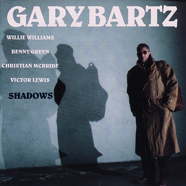 Shadows by Gary Bartz, Willie Williams, Benny Green, Christian McBride & Victor Lewis album cover