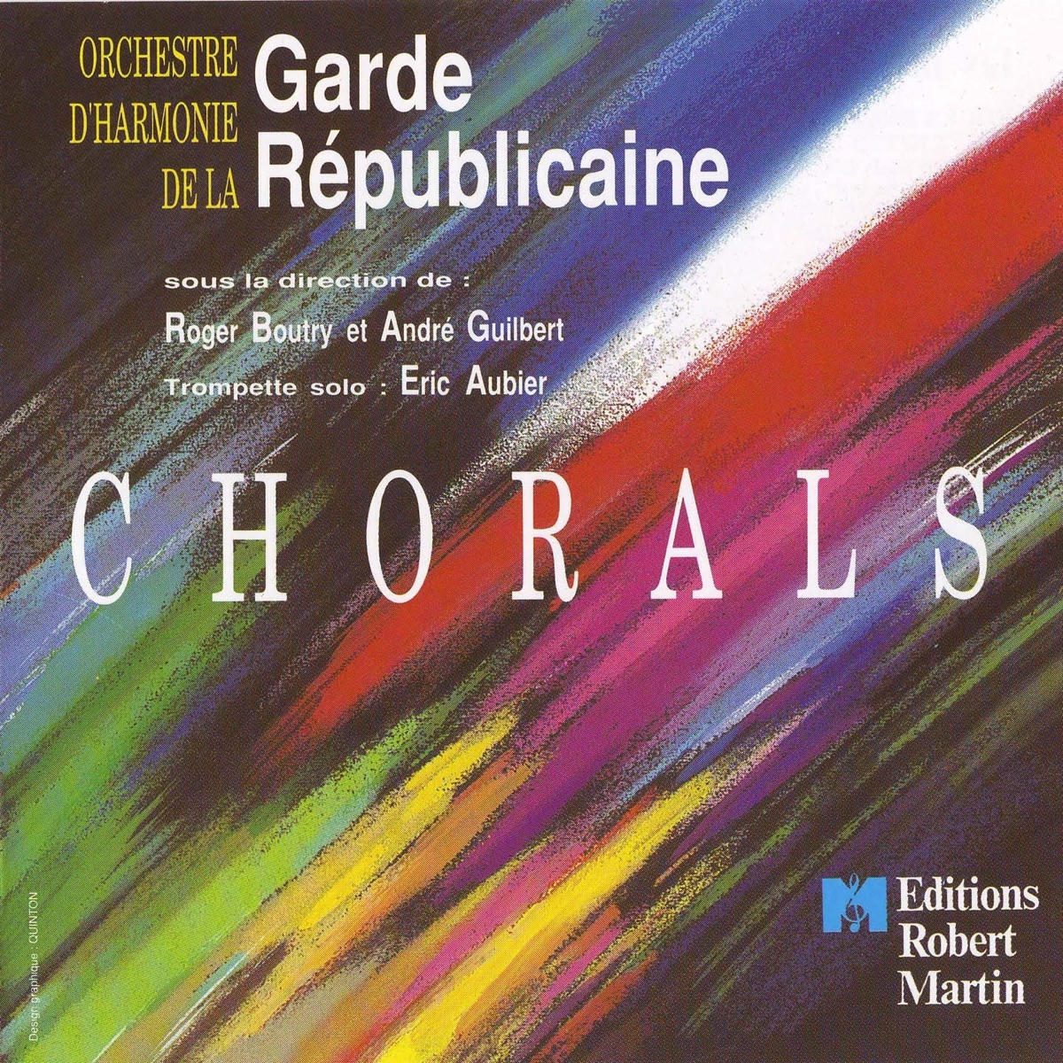 Chorals by Orchestre D'Harmonie De La Garde Républicaine & Eric Aubier album cover