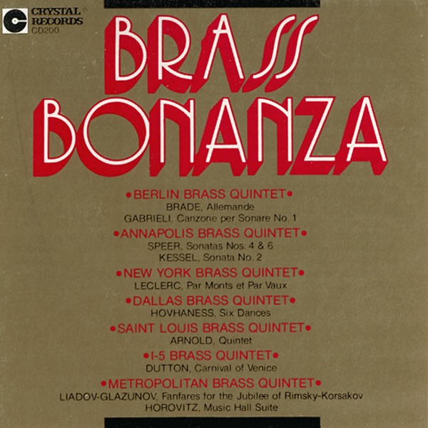 Brass Bonanza by Metropolitan Brass Quintet, Berlin Brass Quintet, Annapolis Brass Quintet, New York Brass Quintet, Dallas Brass Quintet, Saint Louis Brass Quintet & I-5 Brass Quintet album cover