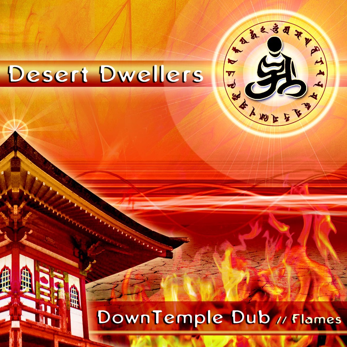 DownTemple Dub: Flames by Desert Dwellers album cover