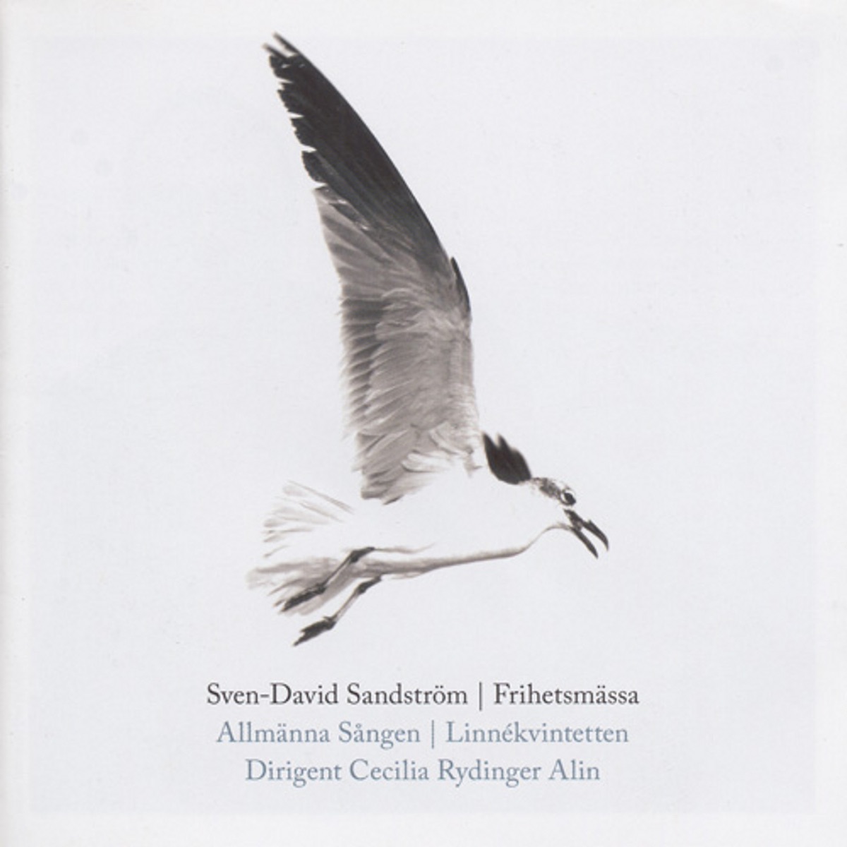 Sandstrom: Freedom Mass - Ordinary Mass and Psalm by Cecilia Rydinger Alin, Allmänna Sången, Katharina Hieke, Jonas Viklund, Linne Quintet, Jeanette Bjurling & Johan Hammarström album cover