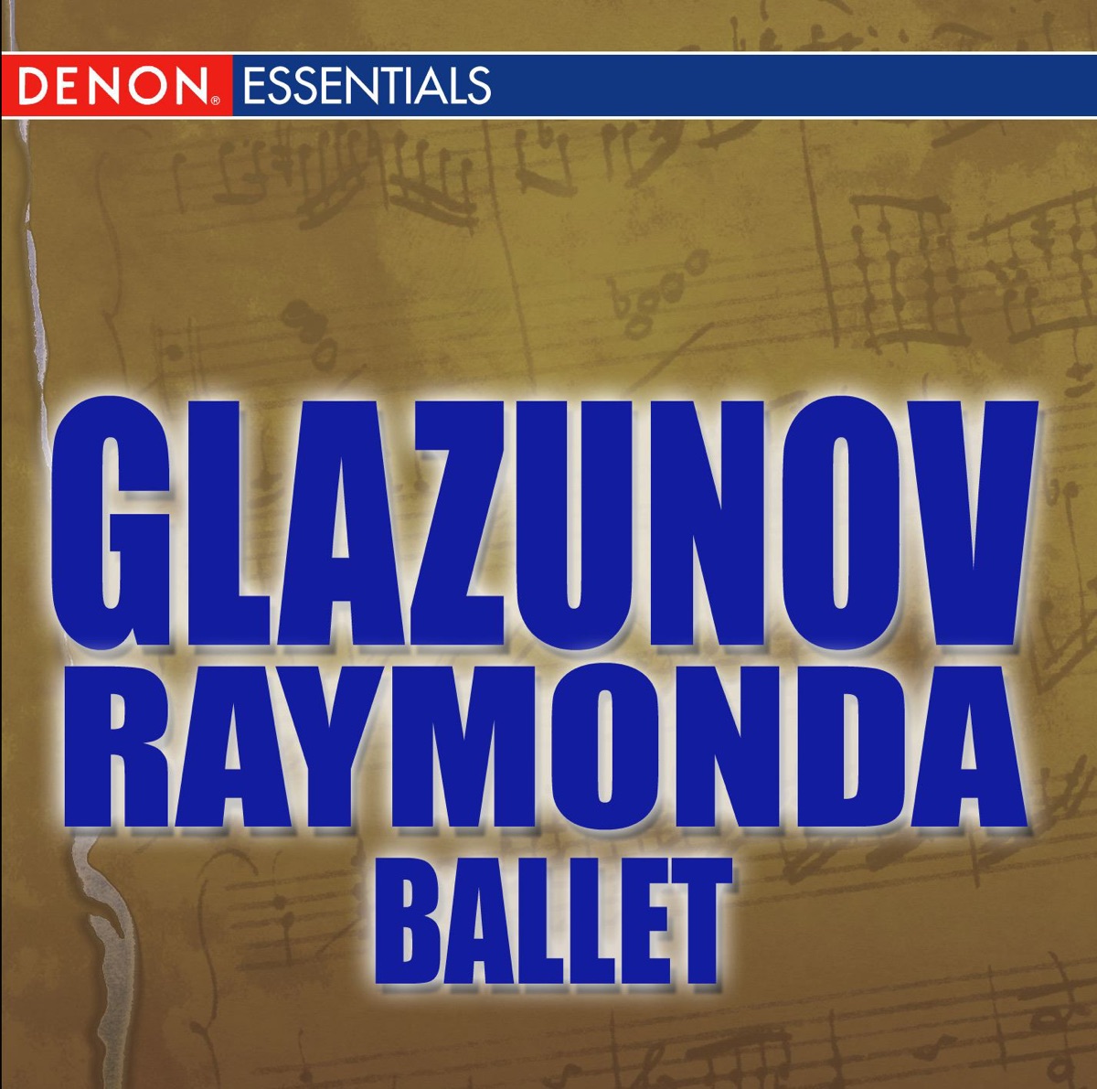 Glazunov: Raymonda Ballet by Bolshoi Theatre Orchestra & Evgeny Svetlanov album cover